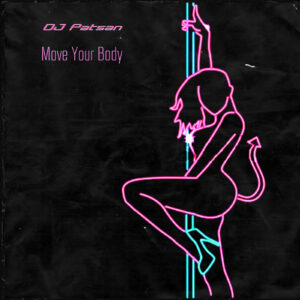 Move your Body feat komiti time levai (Funky Club Mix)